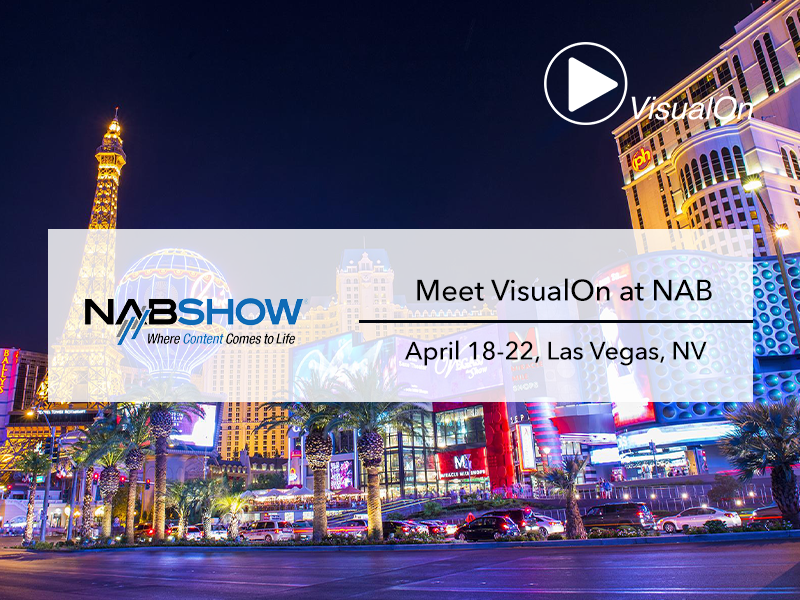 Meet VisualOn at NAB2020